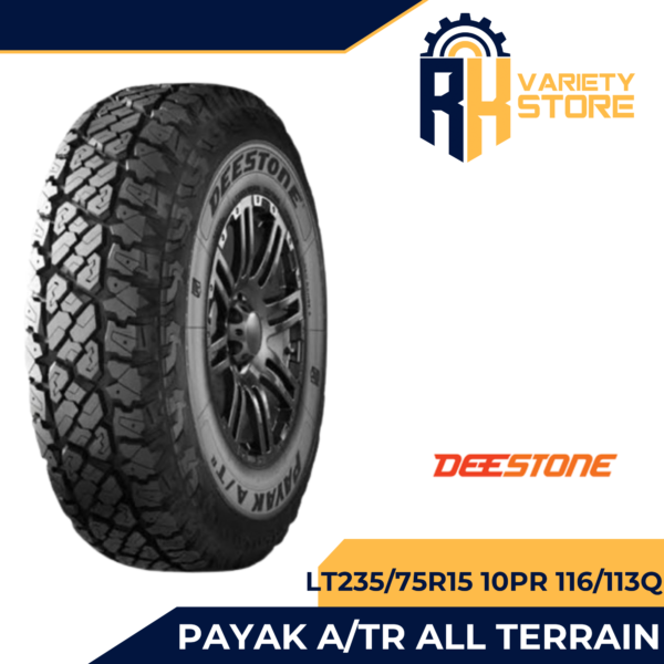 DEESTONE LT235/75R15 10PR 116/113Q PAYAK A/TR ALL TERRAIN