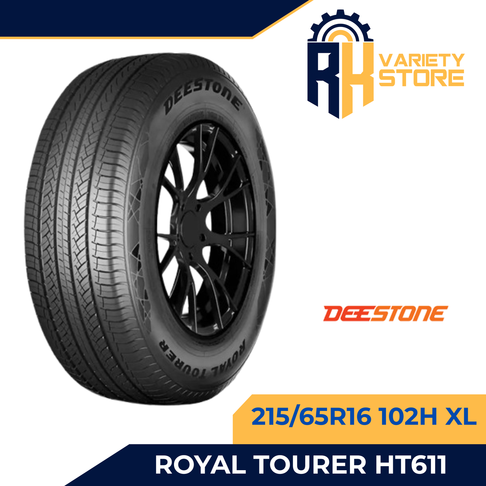 DEESTONE THAILAND 215/65R16 102H XL ROYAL TOURER HT611 HIGHWAY TERRAIN TIRE